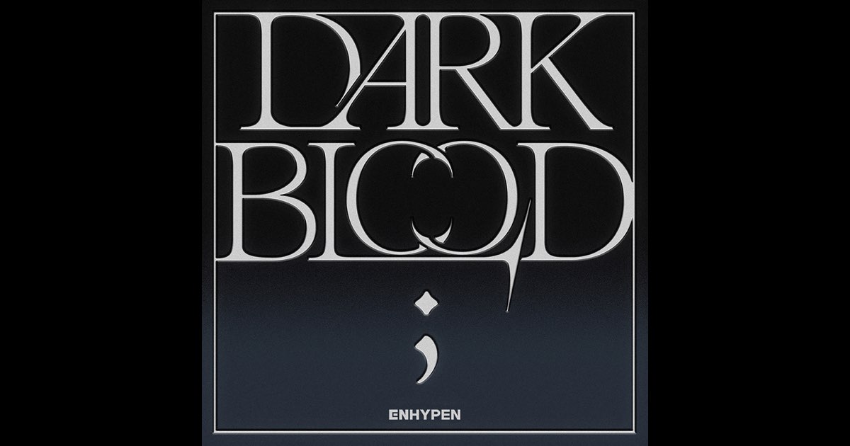 DARK BLOOD - EP - ENHYPENのアルバム - Apple Music