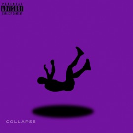 Collapse (feat. Markell2timez) Vi6e