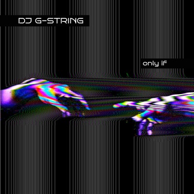 Only If - Single