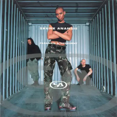 Hör dir „Paranoid & Sunburnt“ von Skunk Anansie an