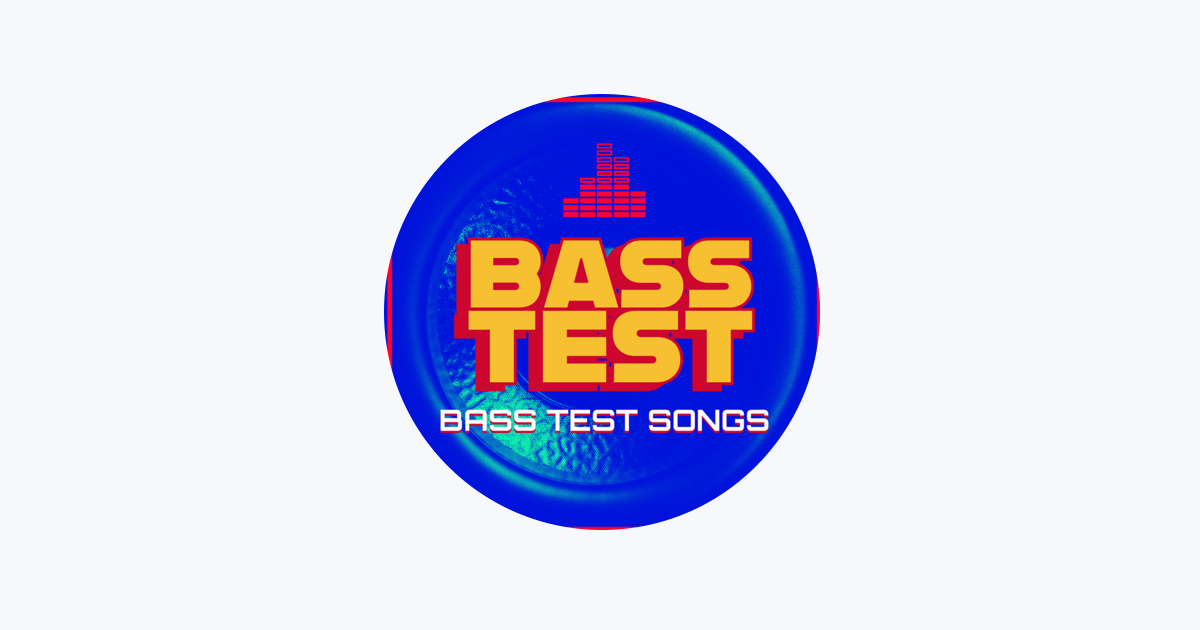 Bass Test - Apple Music