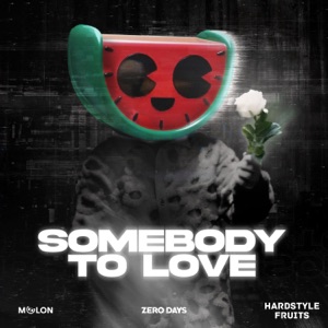 Somebody to Love - Single