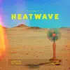 There's a Heatwave