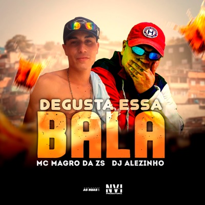 Degusta Essa Bala - Single
