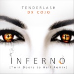 Inferno [DX Cojo Twin Doors to Hell Remix] - Single