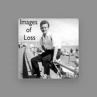 Simon Franklin सुनें, म्यूज़िक वीडियो देखें, बायो पढ़ें, दौरे की तारीखें और बहुत कुछ देखें!