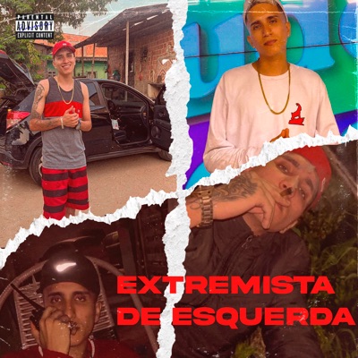 Extremista de Esquerda - Single