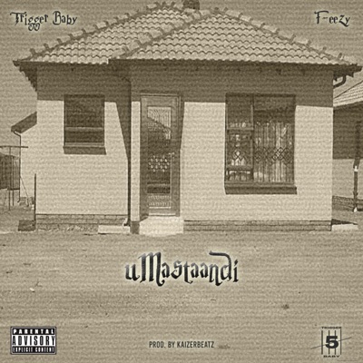 uMastaandi (feat. F-Eezy) - Single