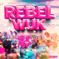Rebel Wuk Riddim - Single - Shockwave Productions