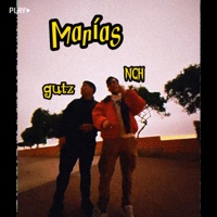 MANÍAS (feat. Gutz) - Single - Flow N.C.H