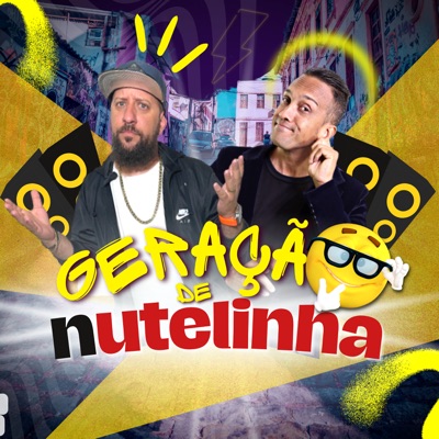 Geração de Nutelinha (feat. Adriano Gospel Funk & Igor D.) - Single