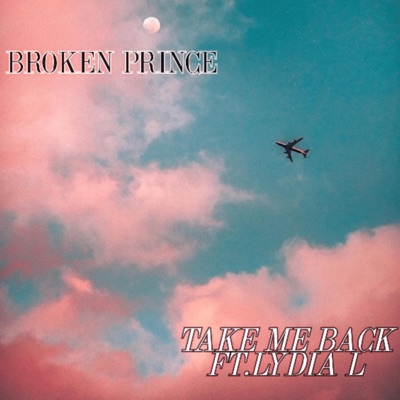 Take Me Back (feat. Lydia) - Single