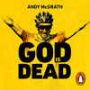 God is Dead - Andy McGrath