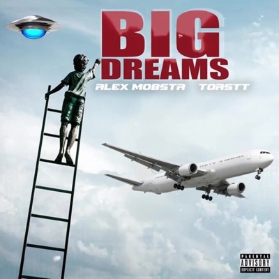 Big Dreams (feat. Toastt) - Single