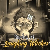 Laughing Witches artwork