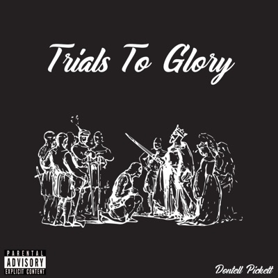 Trials to Glory (Unmastered) [Unmastered]