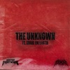 The Unknown - Single