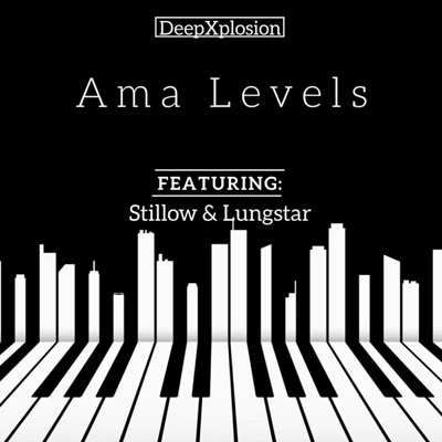 AMA Levels (feat. Stillow & Lungstar) - Single