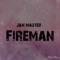 Fireman - Jah Master lyrics