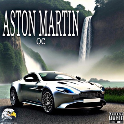 ASTON MARTIN (feat. QC) - Single
