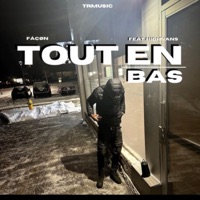 Tout en bas (feat. Fåçøn) - Single - HIGHVAN$