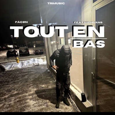 Tout en bas (feat. Fåçøn) - Single