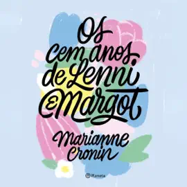 Os cem anos de Lenni e Margot (Unabridged)