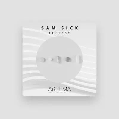 Listen to Sam Sick, watch music videos, read bio, see tour dates & more!