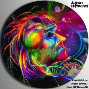 Neon Synth / Boss of Them All - Single