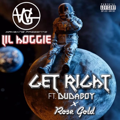 Get Right (feat. Dudaboy & Rose GOLD) - Single