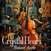 Crystal Heart - EP - Richard Austin