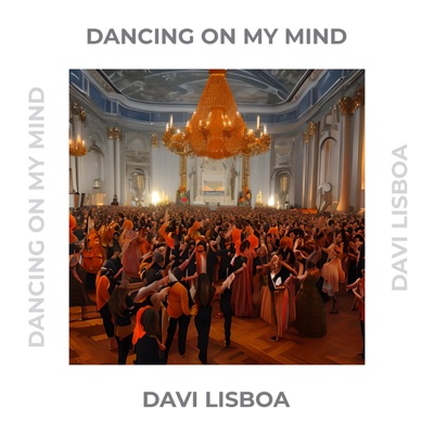 Dancing on My Mind - Single