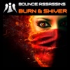 Burn & Shiver - Single
