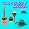 Con Cuatro y Maraca - Single