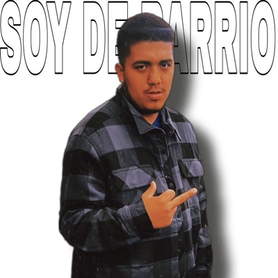 Soy de Barrio - Single