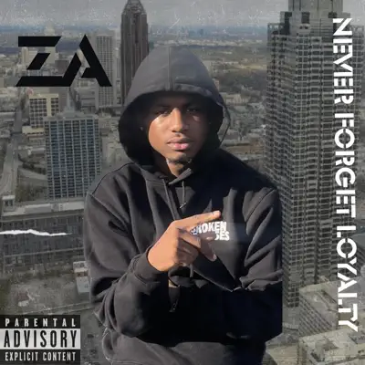 Za의 Never Forget Loyalty - EP을(를) 감상해 보세요.