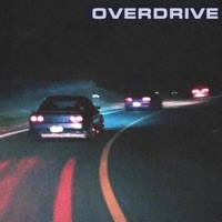 Overdrive - Single - BLESSED MANE