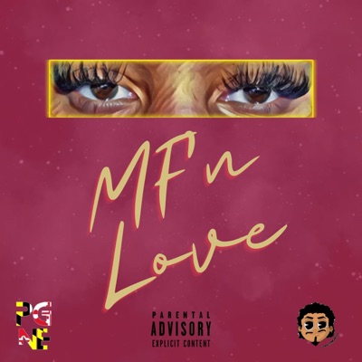 MF'n Love