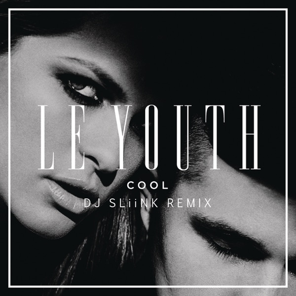 C O O L (DJ Sliink Remix) - Single
