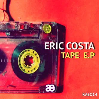 Tape - Single by Eric Costa album reviews, ratings, credits