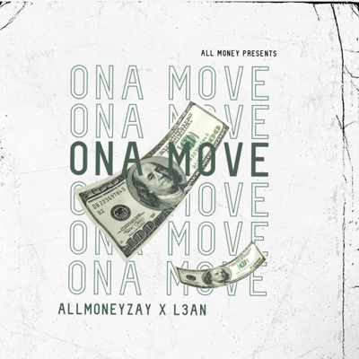 ONA MOVE (feat. L3AN) - Single