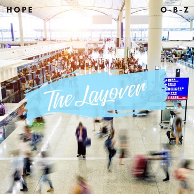 The Layover (feat. OBZ) - Single