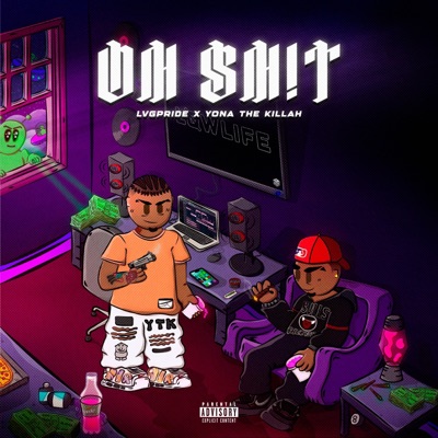 OH SHIT (feat. Yona the Killah) - Single