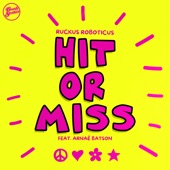 Hit or Miss (feat. Arnaé Batson) artwork