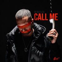 Call Me - Single - M.Hustler