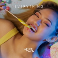 Everything - Single - Mehdi Yakin