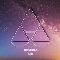 Stay - Single - Edmondsski