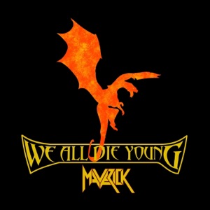 We All Die Young - Single