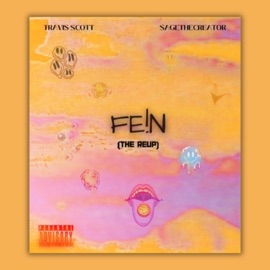 FE!N (The ReUp) SageTheCreator