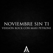 Noviembre Sin Ti (feat. Maxi Petrone) [Versión Rock] artwork